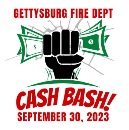 The CASH BASH! is coming... Gettysburg Fire Department